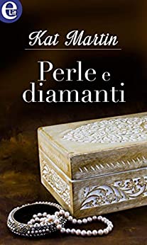 Perle e diamanti (eLit) (La trilogia della collana Vol. 1)