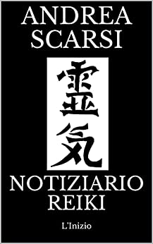 Notiziario Reiki: L'Inizio