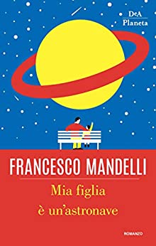 Mia figlia è un'astronave