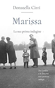 MARISSA: La sua prima indagine