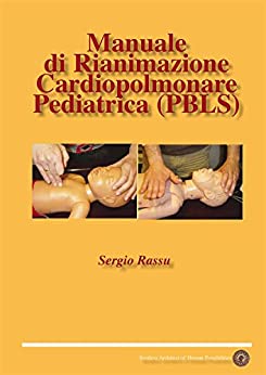 Manuale di Rianimazione Cardiopolmonare Pediatrica (PBLS)