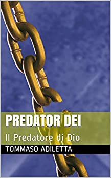 Predator Dei: Il Predatore di Dio