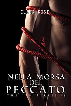 Nella Morsa del peccato: The sin series #2