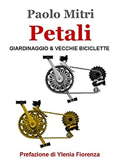 Petali: Giardinaggio & vecchie biciclette