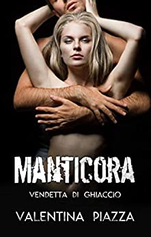 Manticora: Vendetta di ghiaccio