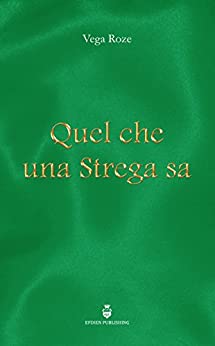 Quel che una Strega sa”