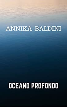 Oceano profondo (World adventures Vol. 1)