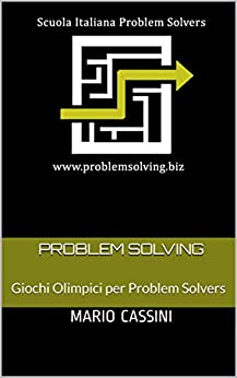 Problem Solving: Giochi Olimpici per Problem Solvers