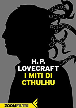 I miti di Cthulhu