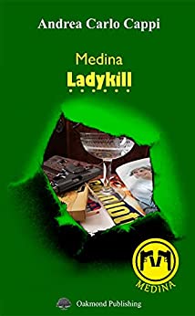 Medina: Ladykill: Alla ricerca della verità sulla morte di Lady D