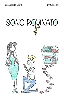 Sono rovinato