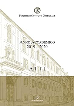 Pontificio Istituto Orientale. ATTI – ANN0 ACCADEMICO 2019-2020