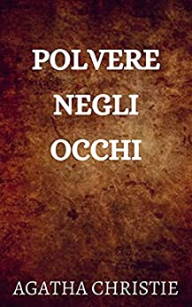 Polvere negli occhi