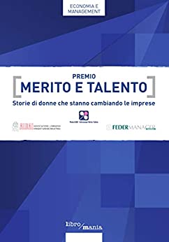 Premio Merito e Talento: Storie di donne che stanno cambiando le imprese