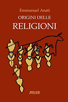 Origini delle religioni (Atelier Saggi Vol. 6)