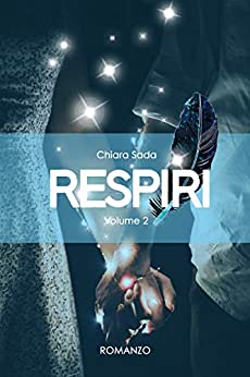 RESPIRI: Volume 2 (Trilogia Sguardi)