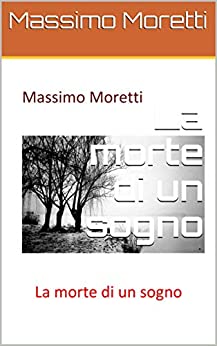 La morte di un sogno