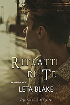 Ritratti Di Te ('90s Coming of Age Vol. 1)