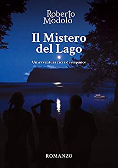 IL MISTERO DEL LAGO