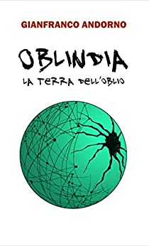 Oblindia: La terra dell’oblio