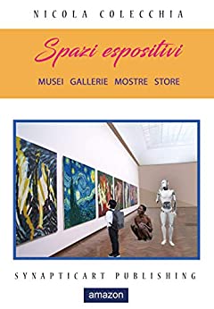 Spazi espositivi per opere d'arte