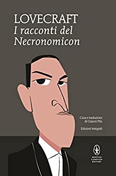 I racconti del Necronomicon (eNewton Classici)
