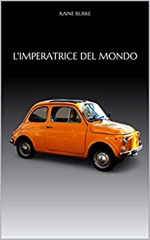 L'imperatrice del mondo