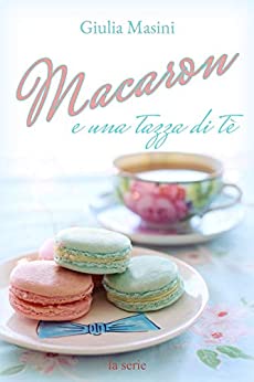 Macaron e una tazza di tè: La serie