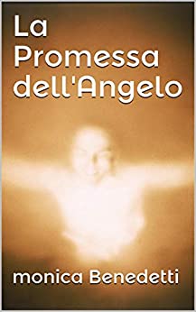 La Promessa dell’Angelo