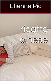 ricatto cinese