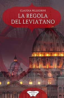 La regola del Leviatano: (Collana Segreti in giallo)