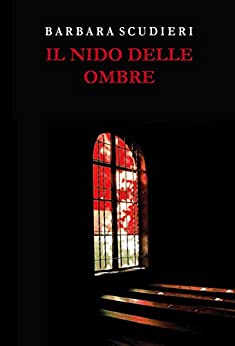 Il nido delle ombre