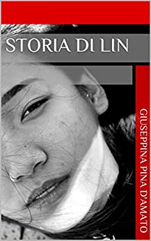 Storia di Lin: 林的歷史 (Donne moderne Vol. 2)