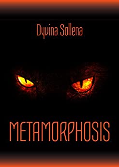 Metamorphosis (Metamorphosis Series Vol. 1)