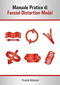 Manuale Pratico di Fascial Distortion Model