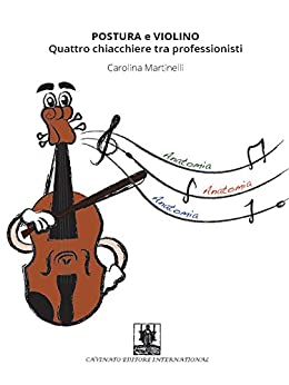 Postura e Violino: Quattro chiacchiere tra professionisti