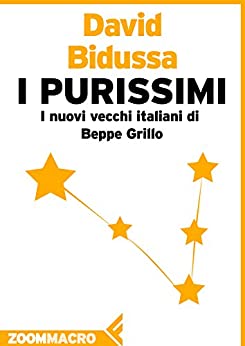 I Purissimi: I nuovi vecchi italiani di Beppe Grillo