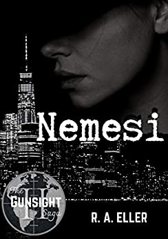 Nemesi (The Gunsight Saga Vol. 2)