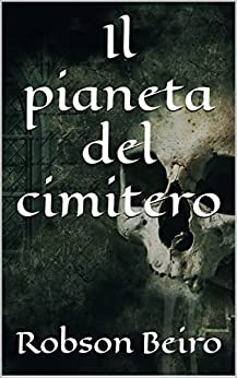 Il pianeta del cimitero