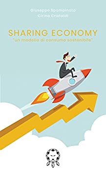 Sharing Economy: Un modello di consumo sostenibile