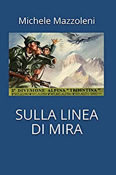 Sulla linea di mira