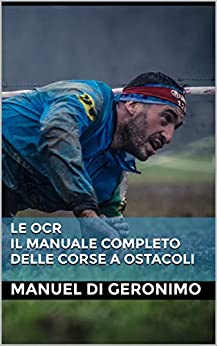 Le OCR: Il manuale completo delle corse a ostacoli