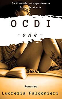 OCDI – One (TheOCDIseries Vol. 1)