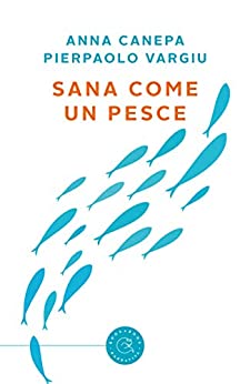 Sana come un pesce