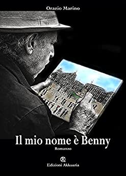 Il mio nome è Benny