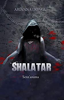 Shalatar: Senz’anima