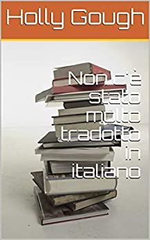 Non c’è stato molto tradotto in italiano