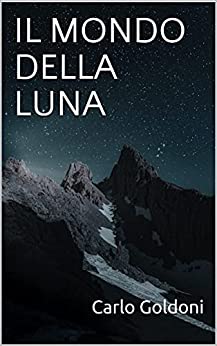 IL MONDO DELLA LUNA