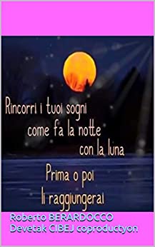 RINCORRI I TUOI SOGNI… (LA SEDUZIONE… Vol. 1)