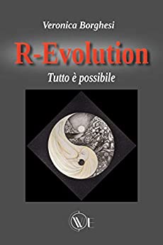 R-Evolution: Tutto è possibile
